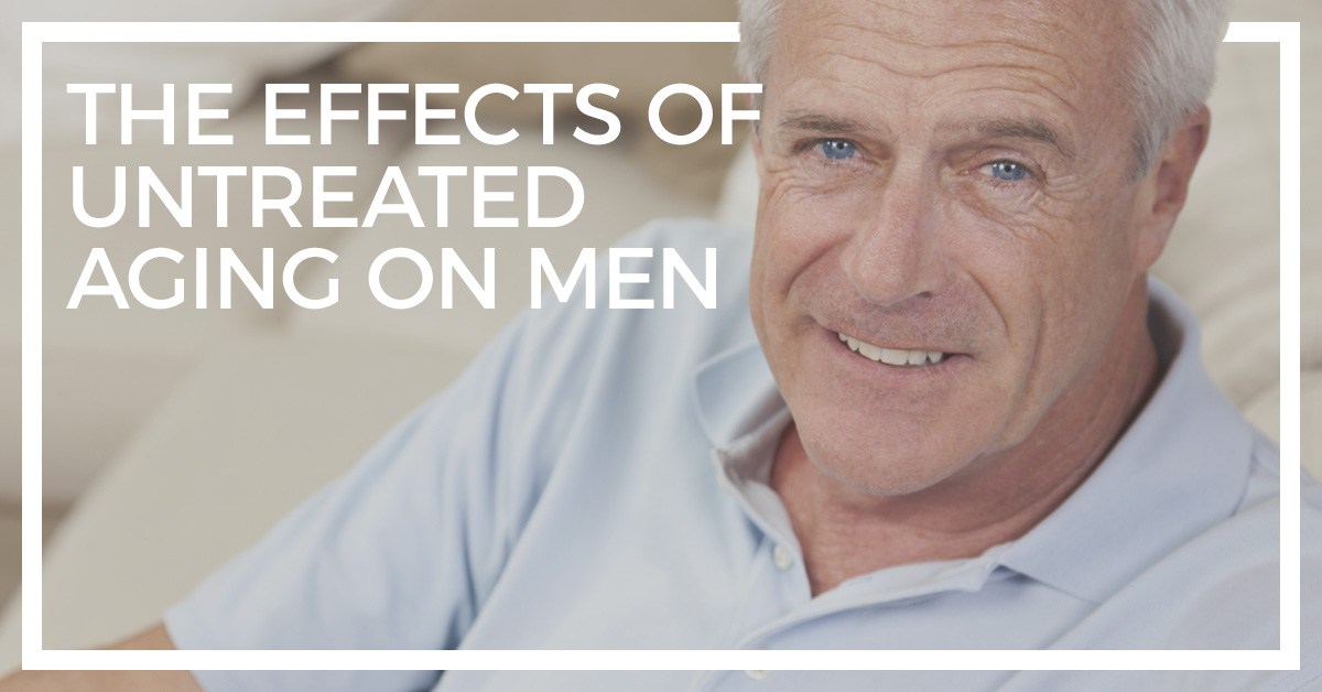 The Effects of Untreated Aging on Men – Rejuvime Medical